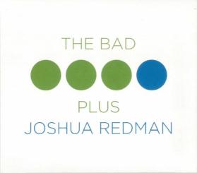 Cover: Bad_Plus_Joshua_Redman