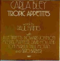 Cover: Bley_Carla_Tropic_Appetites