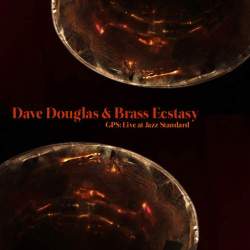 Cover: Douglas_Dave_Brass_Ecstasy_Jazz_Standard