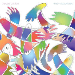 Cover: Halvorson_Mary_About_Ghosts