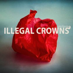 Cover: Halvorson_Mary_Illegal_Crowns_Unclosing