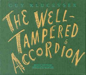 Cover: Klucevsek_Guy_Well_Tampered_Accordion