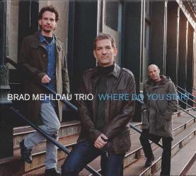 Cover: Mehldau_Brad_Where_Do_You_Start