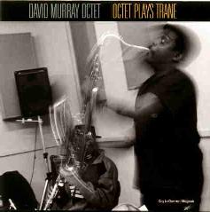 Cover: Murray_David_Octet_Plays_Trane