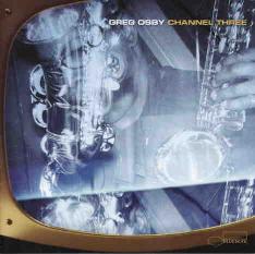 Cover: Osby_Greg_Channel_Three