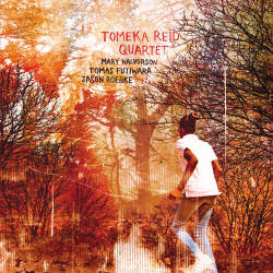 Cover: Reid_Tomeka_Quartet