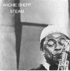 Cover: Shepp_Archie_Steam