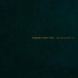 Cover: Sorey_Tyshawn_Susceptible_Now