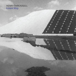 Cover: Threadgill_Henry_Listen_Ship
