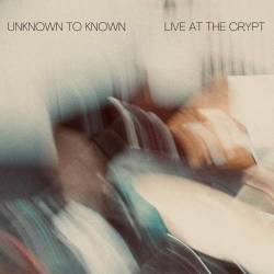 Cover: Unknown_To_Known_Crypt