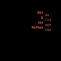 Cover: Vandermark_Ken_Fire_Each_Time