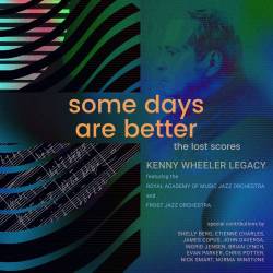 Cover: Wheeler_Legacy_Some_Days_Are_Better
